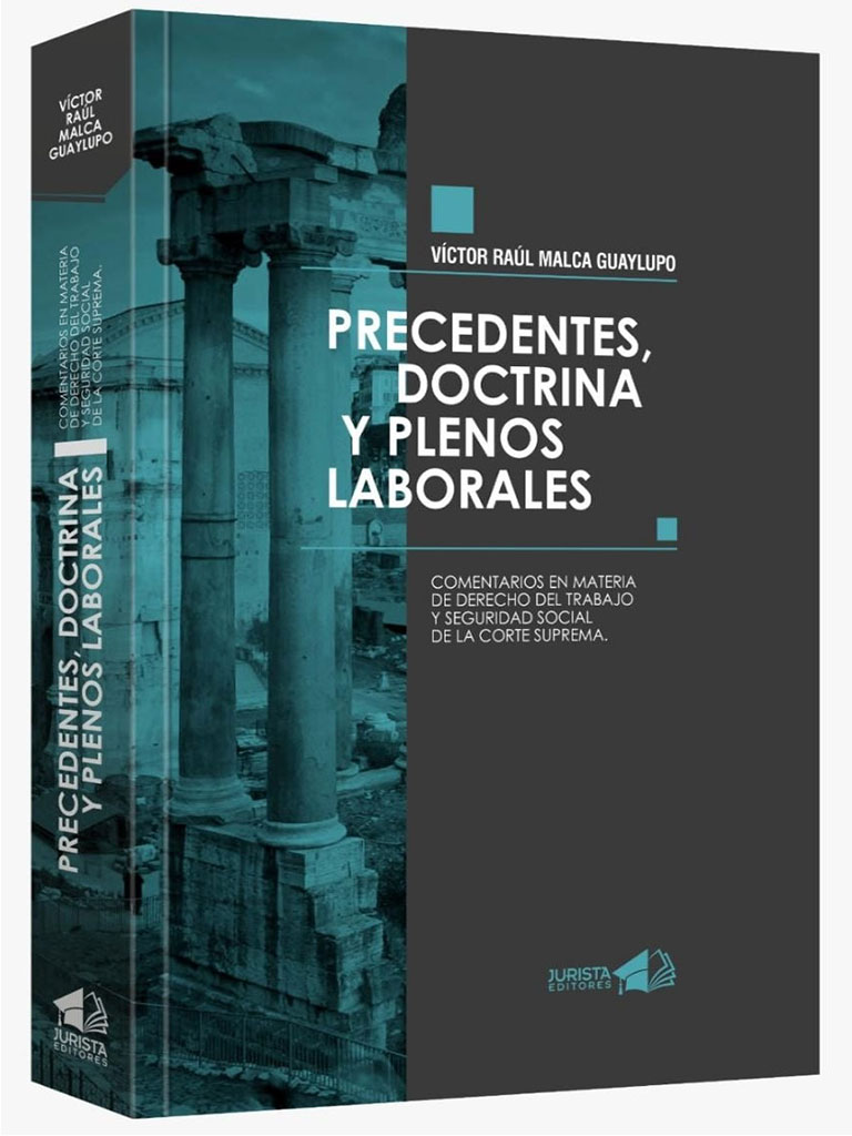 Precedentes, Doctrina y Plenos Laborales