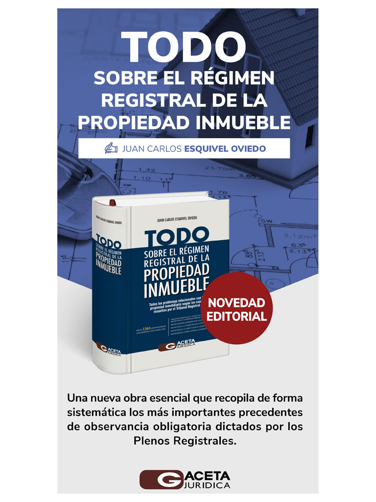 Todo sobre el Régimen Registral de la Propiedad Inmueble